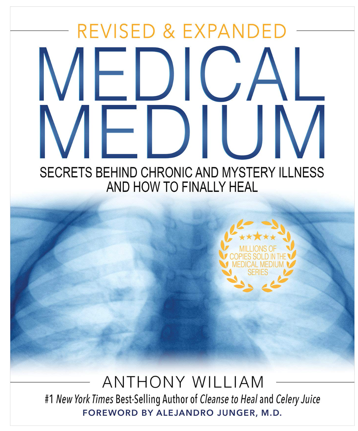 Medical Medium: Secrets Behind Chronic and Mystery Illness and How to Finally Heal (Revised and Expanded Edition) Book