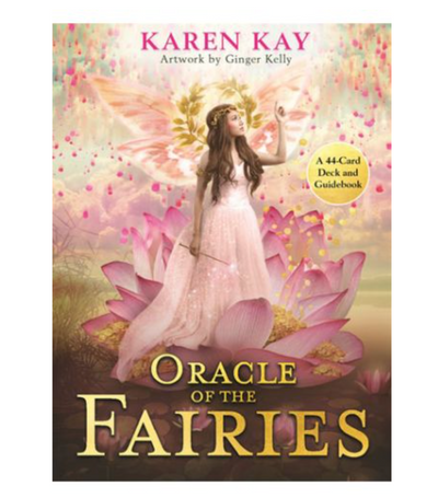 Oracle of The Fairies: A 44-Card Deck and Guidebook