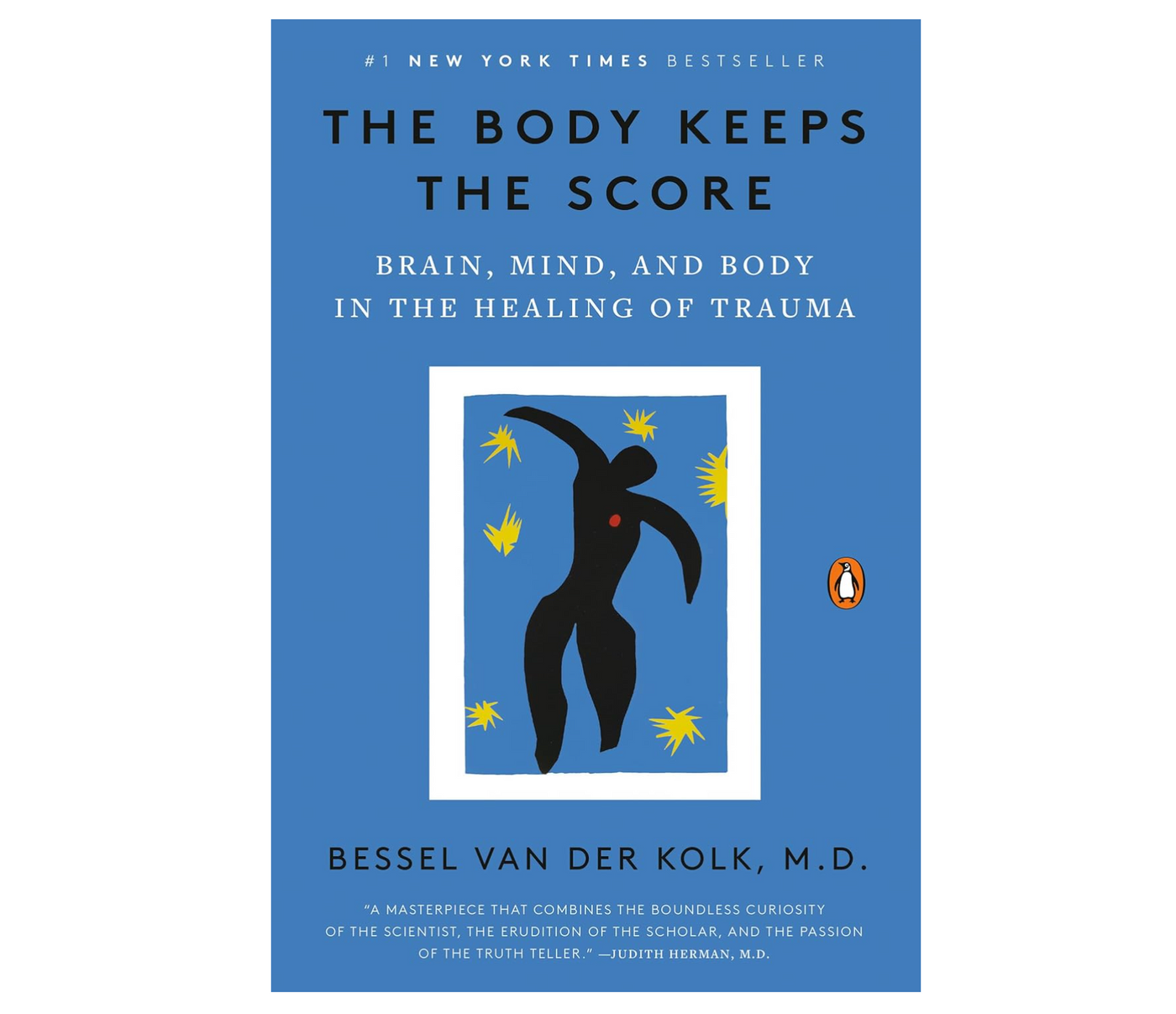 The Body Keeps Secrets by Bessel Van Der Kolk, M.D.