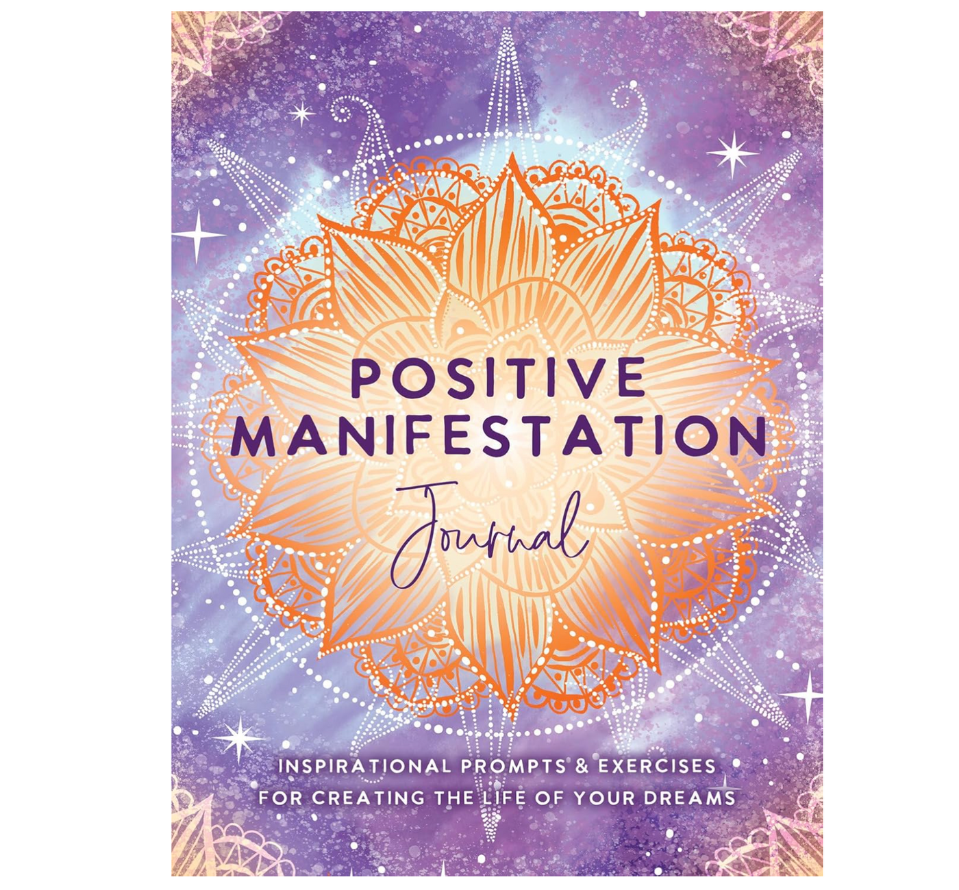 Positive Manifestation Journal