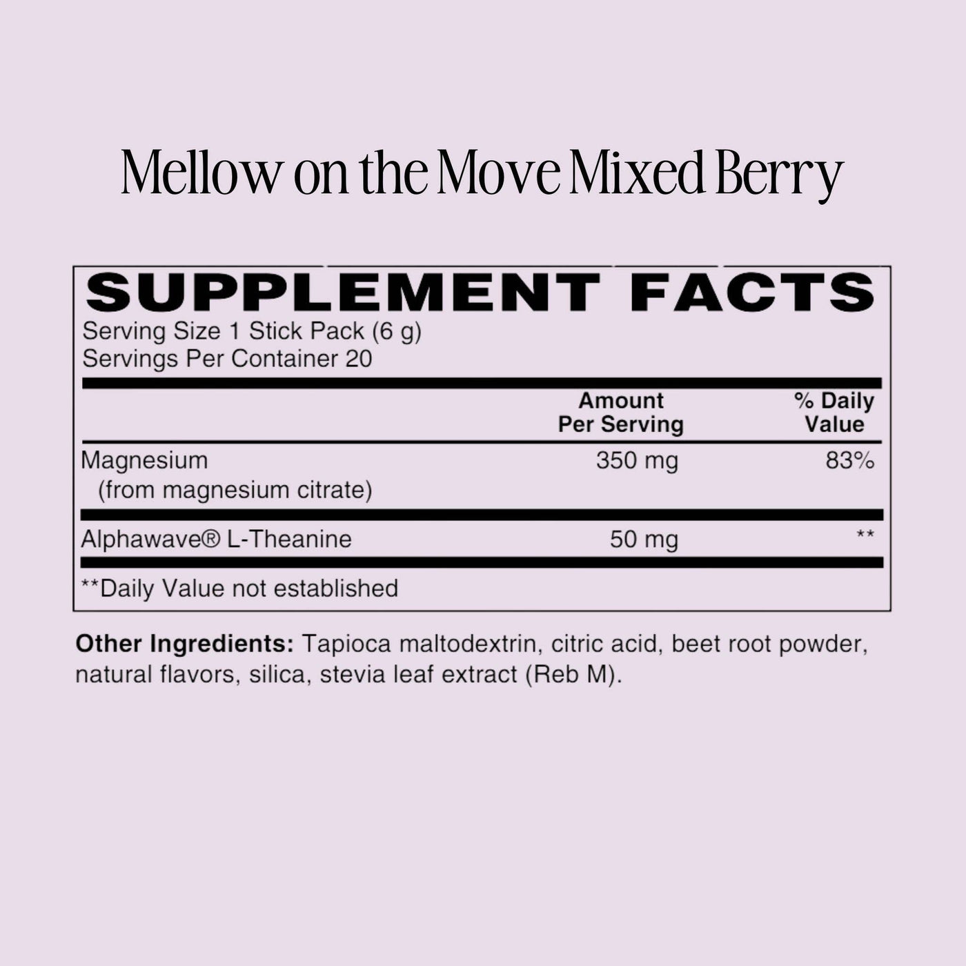 Mellow on the Move: Mixed Berry