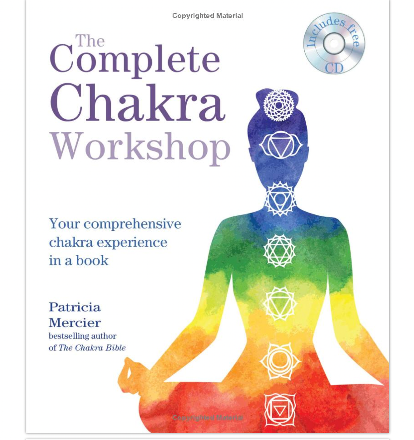 The Complete Chakra Workshop Book