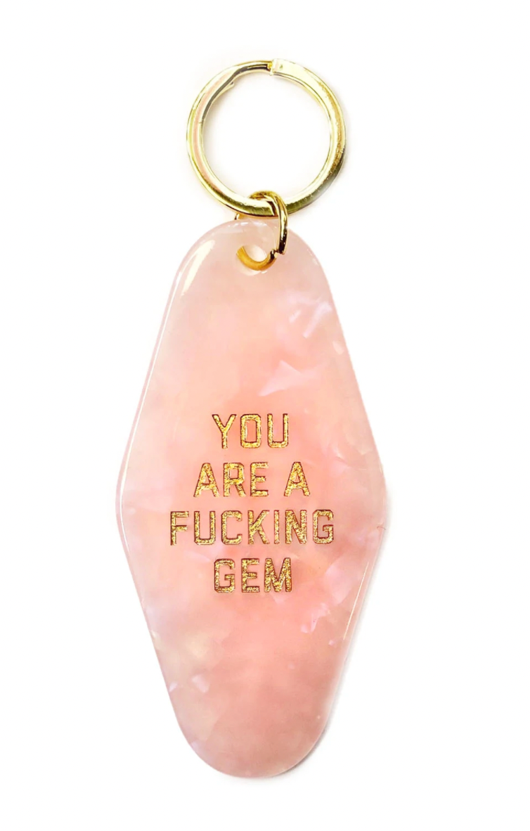 You Are A Fucking Gem Motel Key Ring Keychain - Pink