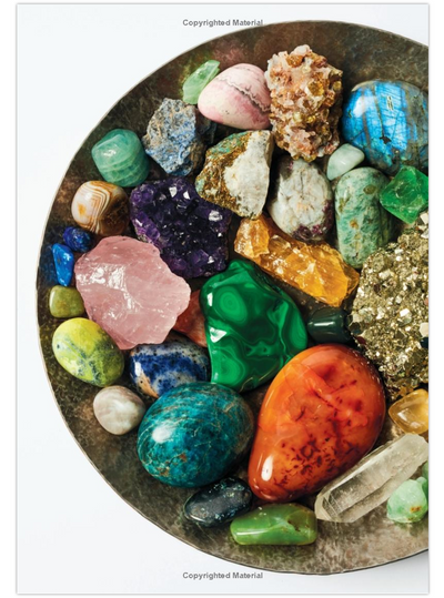 The Beginner's Guide to Crystals: The Everyday Magic of Crystal Healing, with 65+ Stones Book
