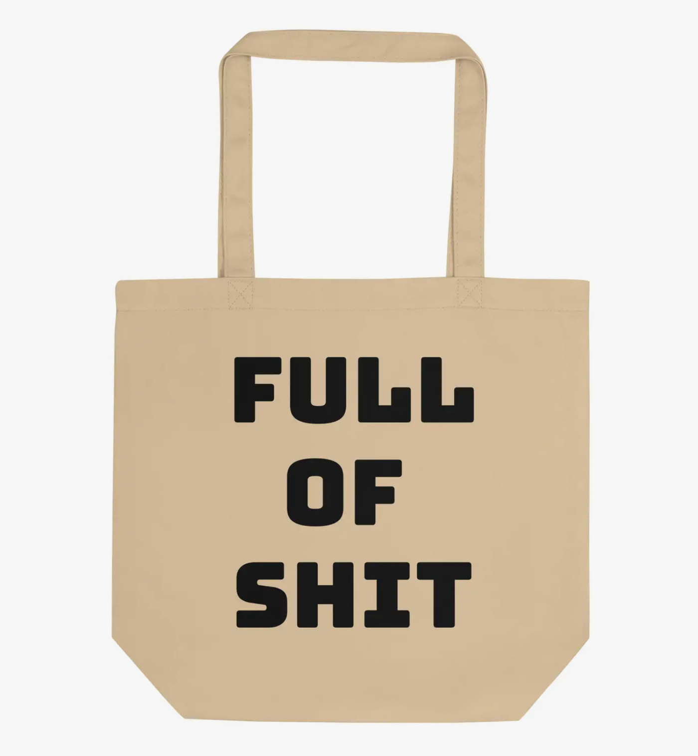 Full of Shit Eco-Friendly Natural Canvas Tote Bag