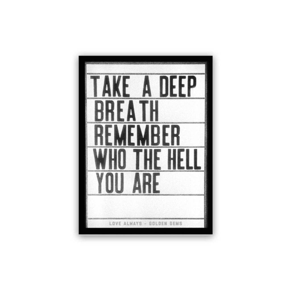 Take A Deep Breath Remember Who You The Hell You Are Letterboard Sticker